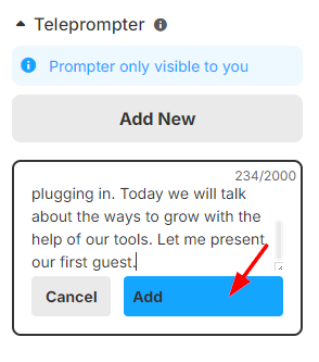 The Talk Studio teleprompter interface with a dialogue box for adding text and an arrow pointing to the "Add" button.